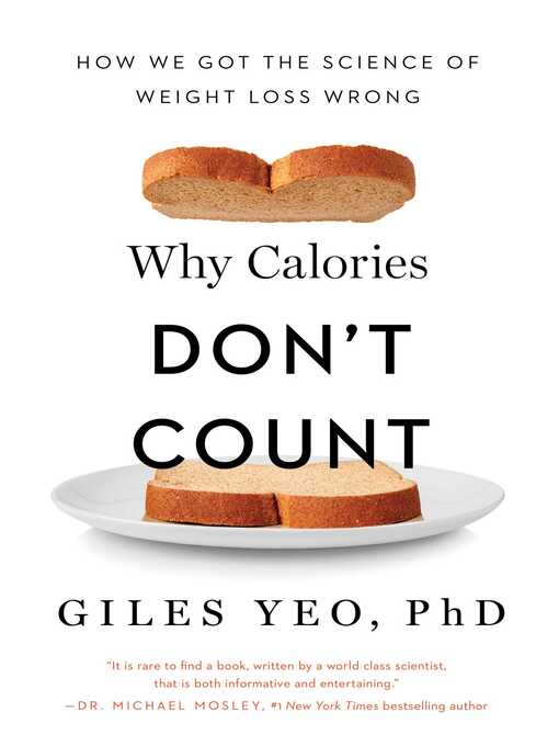 Title details for Why Calories Don't Count by Giles Yeo - Available